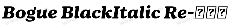 Bogue BlackItalic Re字体转换